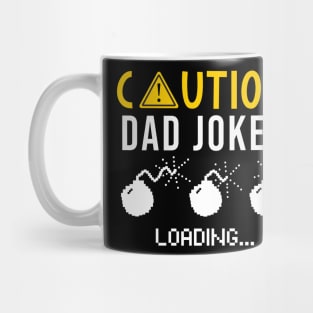 Caution Dad Jokes Loading Mug